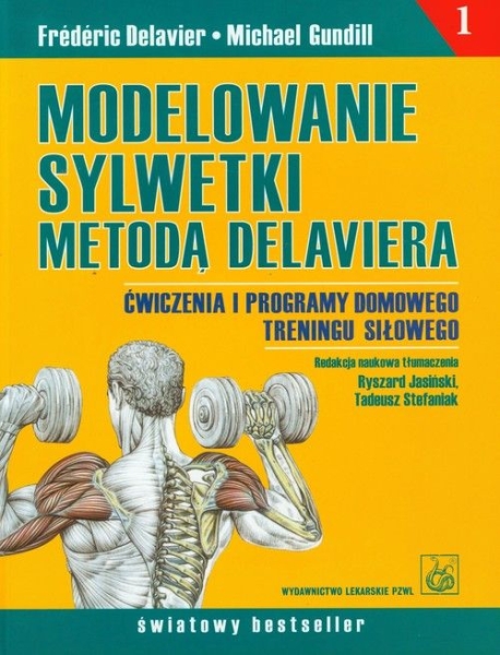 MODELOWANIE SYLWETKI METODĄ DELAVIERA F DELAVIER 