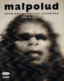 malpolud-opowiesc-o-ewolucji-czlowieka-w-iext49172276.jpg