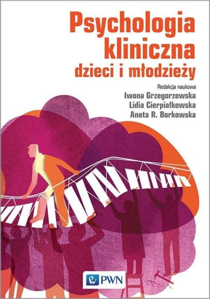 PSYCHOLOGIA KLINICZNA DZIECI I MŁODZIEŻY 