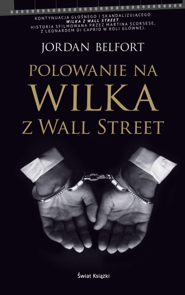 POLOWANIE NA WILKA Z WALL STREET JORDAN BELFORT  
