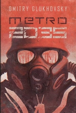METRO 2035 DMITRY GLUKHOVSKY