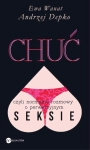 CHUĆ CZYLI NORMALNE ROZMOWY O PERWERSYJNYM SEKSIE 