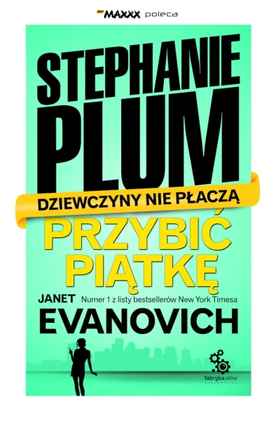 PRZYBIĆ PIĄTKĘ JANET EVANOVICH STEPHANIE PLUM 