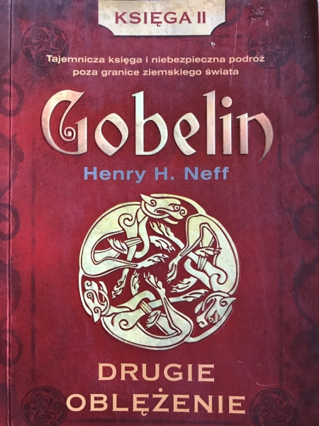 DRUGIE OBLĘŻENIE KSIĘGA II HENRY H NEFF GOBELIN 