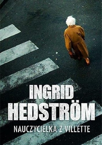 NAUCZYCIELKA Z VILLETTE INGRID HEDSTROM