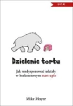 DZIELENIE TORTU MIKE MOYER  