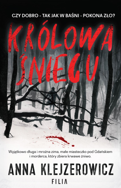 KRÓLOWA ŚNIEGU ANNA KLEJZEROWICZ  