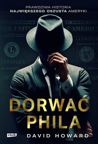 DORWAĆ PHILA PRAWDZIWA HISTORIA POŚCIGU H DAVID