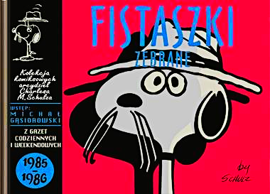 FISTASZKI 1985-1986 CHARLES  SCHULZ NOWA 344 STRONY TWARDA 
