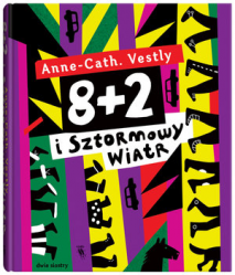 8+2 I SZTORMOWY WIATR TOM 7 ANNE CATH VESTLY