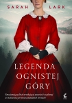 LEGENDA OGNISTEJ GÓRY  SARAH LARK