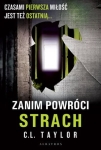 ZANIM POWRÓCI STRACH C L TAYLOR