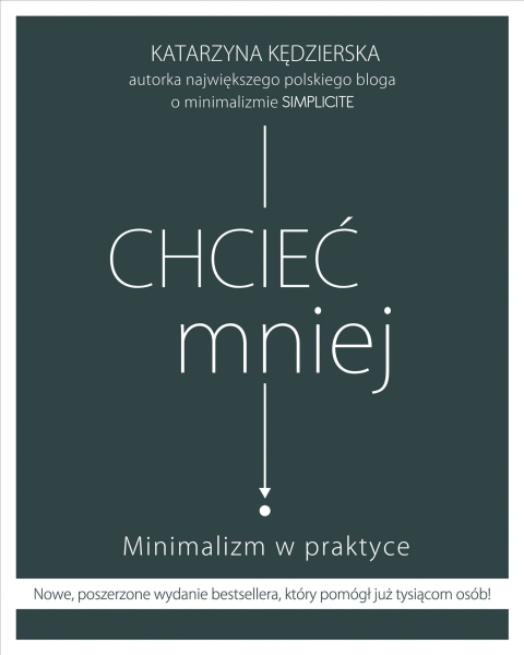 CHCIEĆ MNIEJ (WYD 2020) KATARZYNA KĘDZIERSKA