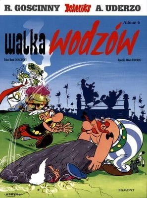 Walka wodzów Asteriks Tom 6
