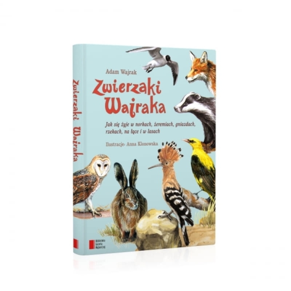 ZWIERZAKI WAJRAKA ADAM WAJRAK ANNA KLONOWSKA 