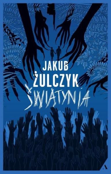 ŚWIĄTYNIA JAKUB ŻULCZYK ŚWIĄTYNIA 