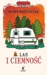 LAS I CIEMNOŚĆ MARTA MATYSZCZAK KOMEDIA KRYMINALNA 