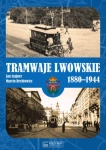 TRAMWAJE LWOWSKIE 1880-1944  J SZAJNER M RECHŁOWICZ 