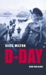 D-DAY GILES MILTON