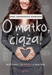 O MATKO CIĄŻA WSZYSTKO CO NAUKA O NIEJ WIE LEWANDOWSKA