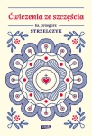 ĆWICZENIA ZE SZCZĘŚCIA GRZEGORZ STRZELCZYK