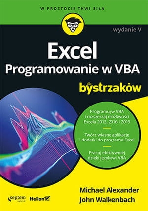 EXCEL PROGRAMOWANIE W VBA DLA BYSTRZAKÓW WYDANIE V