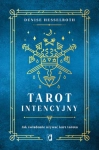 TAROT INTENCYJNY JAK ŚWIADOMIE UŻYWAĆ KART TAROTA 