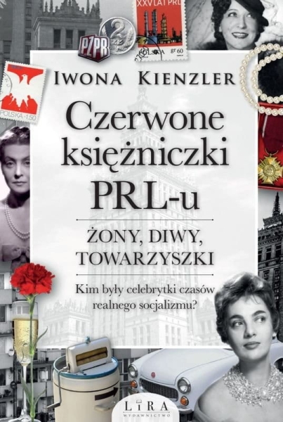 CZERWONE KSIĘŻNICZKI PRL-U IWONA KIENZLER