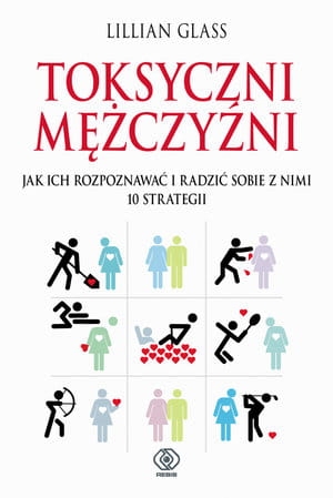 TOKSYCZNI MĘŻCZYŹNI  LILLLIAN GLASS
