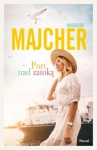 PORT NAD ZATOKĄ MAGDALENA MAJCHER