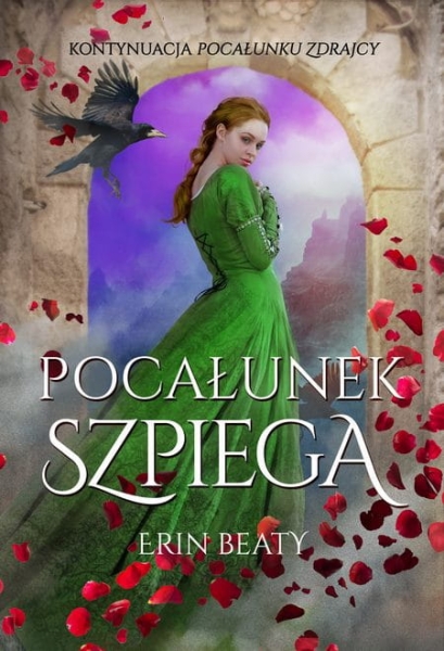 POCAŁUNEK ZDRAJCY 2 POCAŁUNEK SZPIEGA ERIN BEATY