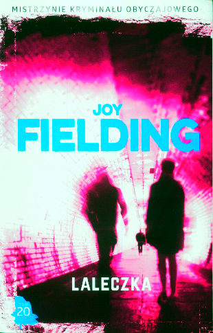 LALECZKA JOY FIELDING NOWA 444 STRONY 