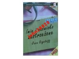 IMIĘ I NAZWISKO ZASTRZEŻONE J.SIGALOFF