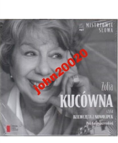 DZIEWCZĘTA Z NOWOLIPEK.ZOFIA KUCÓWNA.CD.MP3