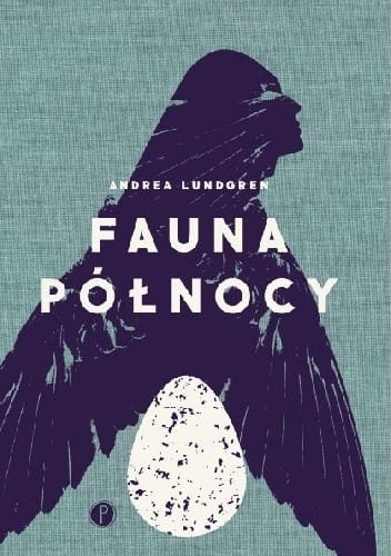 FAUNA PÓŁNOCY ANDREA LUNDGREN