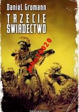 TRZECIE ŚWIADECTWO.DANIEL GROMANN