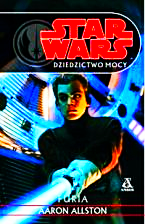 STAR WARS DZIEDZICTWO MOCY FURIA AARON ALLSTON NOWA 301 STRON 