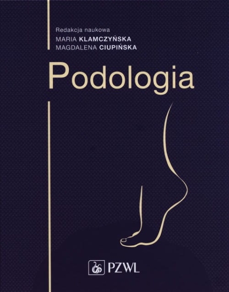 PODOLOGIA MARIA KLAMCZYŃSKA MAGDALENA CIUPIŃSKA  
