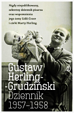 DZIENNIK 1957-1958 GUSTAW HERLING GRUDZIŃSKI NOWA 2018 TWARDA 