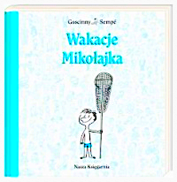MIKOŁAJEK 4 WAKACJE MIKOŁAJKA NOWA TWARDA PEŁNE 