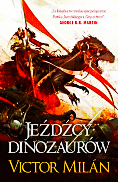 WŁADCY DINOZAURÓW 2 JEŹDŹCY VICTOR MILAN DINOZAURY 500 STRON 