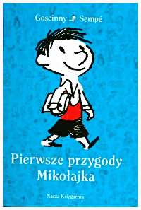 PIERWSZE PRZYGODY MIKOŁAJKA GOSCINNY SEMPE NOWA TWARDA 622 STRONY 