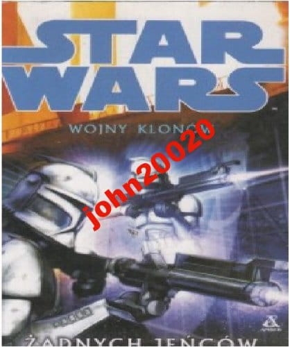 STAR WARS.WOJNY KLONÓW .ŻADNYCH JEŃCÓW.TRAVISS