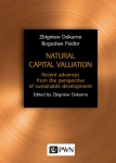NATURAL CAPITAL VALUATION RECENT ADVANCES FROM THE PERSPECTIVE  