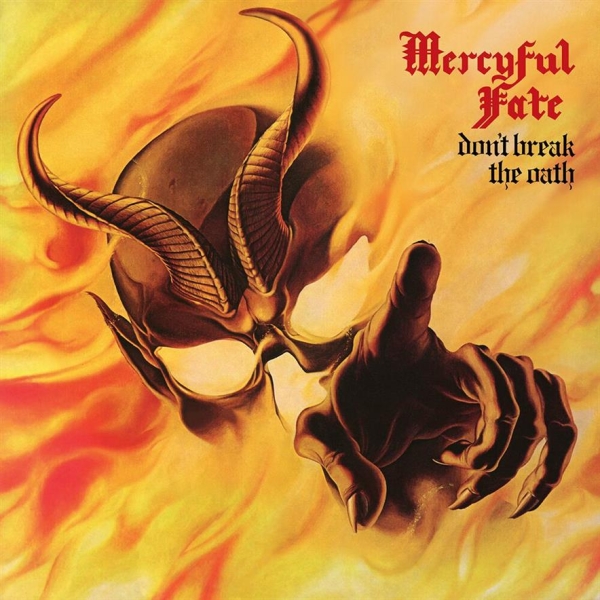 DON'T BREAK THE OATH MERCYFUL FATE CD