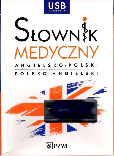 MULTIMEDIALNY SŁOWNIK MEDYCZNY POLSKO-ANGIELSKI PENDRIVE