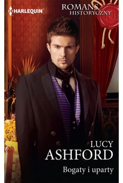 HARLEQUIN BOGATY I UPARTY LUCY ASHFORD 