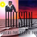  SOOTHE YOU GROOVE YOU LP RSD HUTSON LEROY WINYL