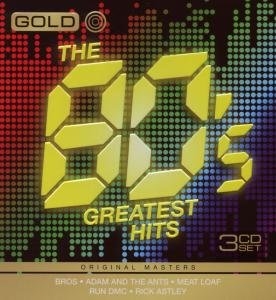  GOLD GREATEST HITS OF THE 80'S CD