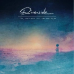 LOVE FEAR AND THE TIME MACHINE RIVERSIDE LP WINYL 